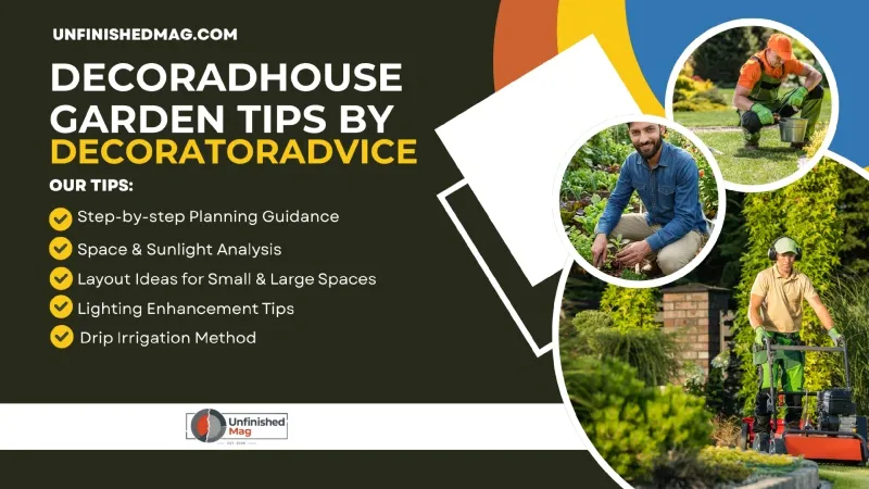 Decoradhouse Garden Tips by DecoratorAdvice