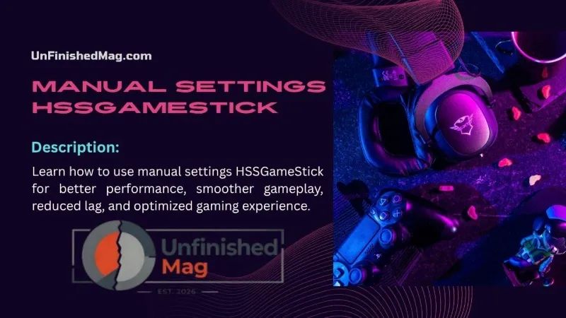 Manual Settings HSSGameStick